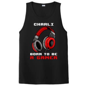 Charli Born To Be A Gamer Personalized Gift PosiCharge Competitor Tank