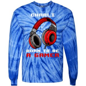 Charli Born To Be A Gamer Personalized Gift Tie-Dye Long Sleeve Shirt