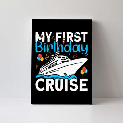 Cruising Boat Trip My Frist Birthday Cruise Canvas