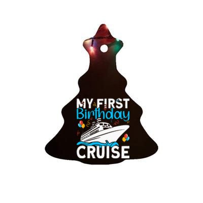 Cruising Boat Trip My Frist Birthday Cruise Ceramic Tree Ornament