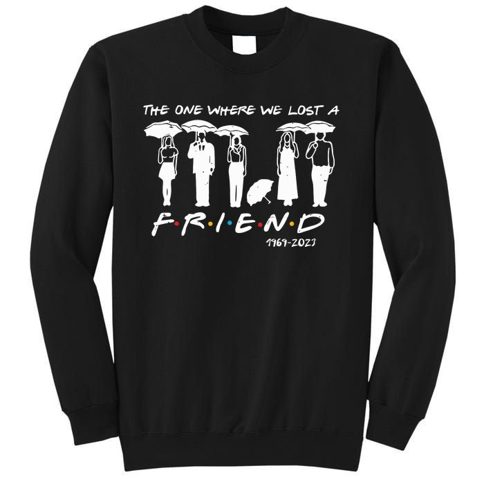 Chandler Bing The One Where We Lost A Friend Honoring Sweatshirt