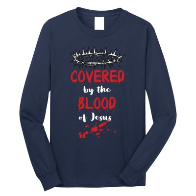 Covered By The Blood Of Jesus Christian Halloween Funny Long Sleeve Shirt