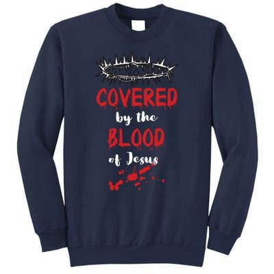 Covered By The Blood Of Jesus Christian Halloween Funny Sweatshirt