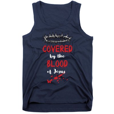 Covered By The Blood Of Jesus Christian Halloween Funny Tank Top