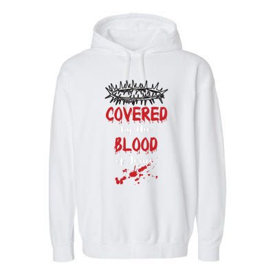 Covered By The Blood Of Jesus Christian Halloween Funny Garment-Dyed Fleece Hoodie