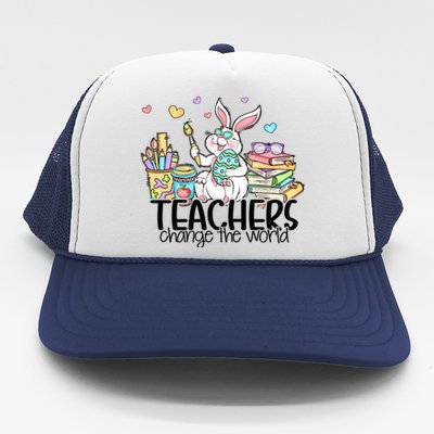 Cute Bunny Teachers Change The World Easter Day Trucker Hat