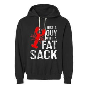 Crawfish Boil Tee Funny Just A Guy With A Fat Sack Crawfish Garment-Dyed Fleece Hoodie