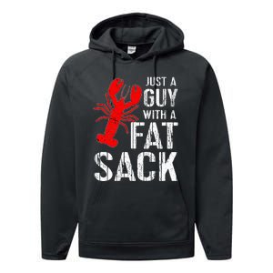 Crawfish Boil Tee Funny Just A Guy With A Fat Sack Crawfish Performance Fleece Hoodie