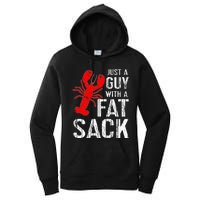 Crawfish Boil Tee Funny Just A Guy With A Fat Sack Crawfish Women's Pullover Hoodie