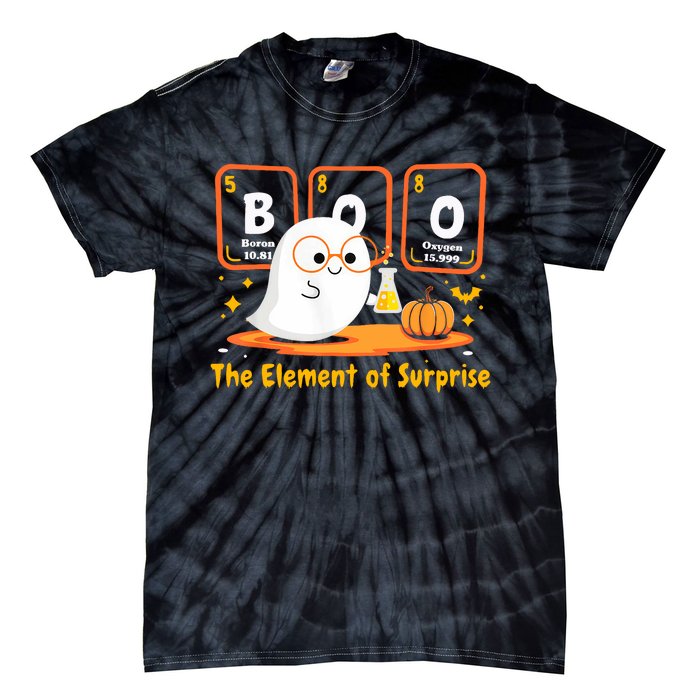 Chemistry Boo The Element Of Surprise Halloween Cute Chemist Tie-Dye T-Shirt