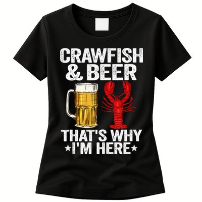 Crawfish & Beer Thats Why Im Here Crayfish Daddy Crawfish Womens T-Shirt