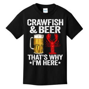 Crawfish & Beer Thats Why Im Here Crayfish Daddy Crawfish Kids T-Shirt