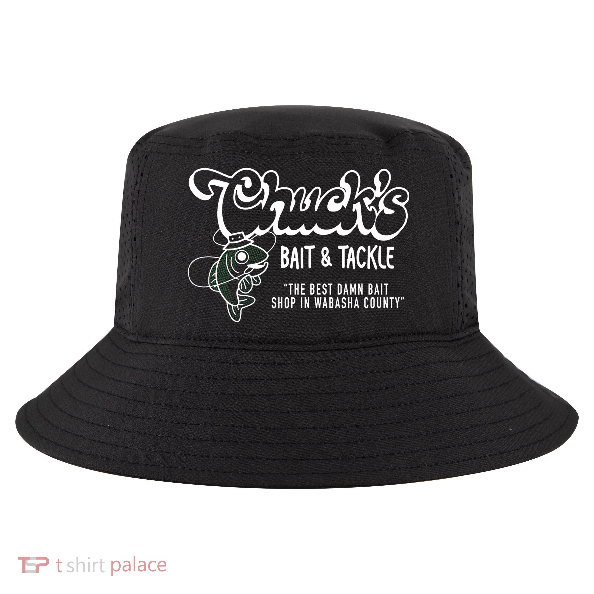 Chuck's Bait & Tackle The Best Damn Bait Shop In Wabsha Country Fishing Father's Day Cool Comfort Performance Bucket Hat
