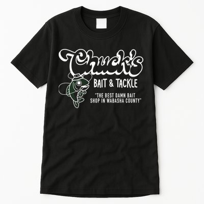 Chuck's Bait & Tackle The Best Damn Bait Shop In Wabsha Country Fishing Father's Day Tall T-Shirt