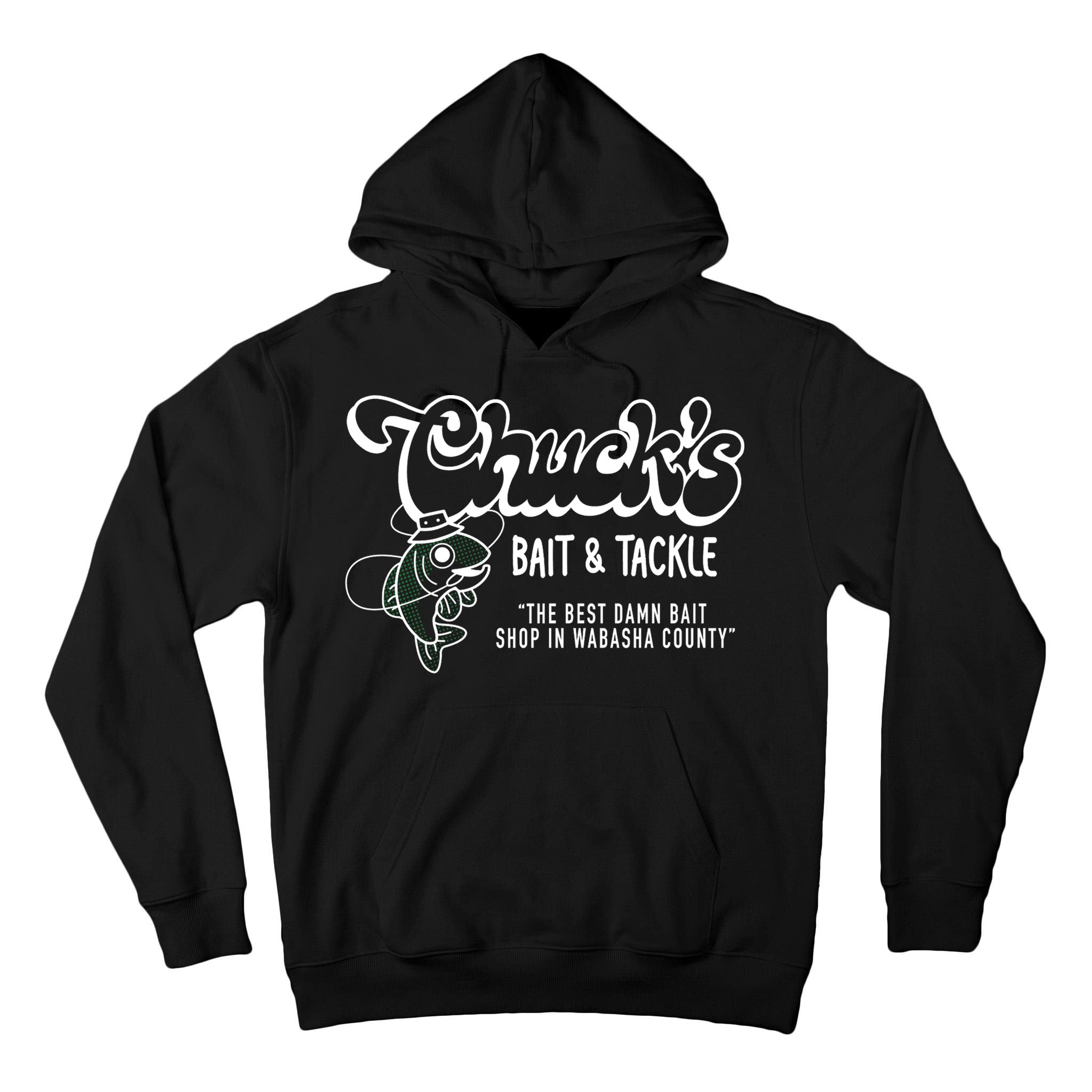 Chuck's Bait & Tackle The Best Damn Bait Shop In Wabsha Country Fishing Father's Day Tall Hoodie