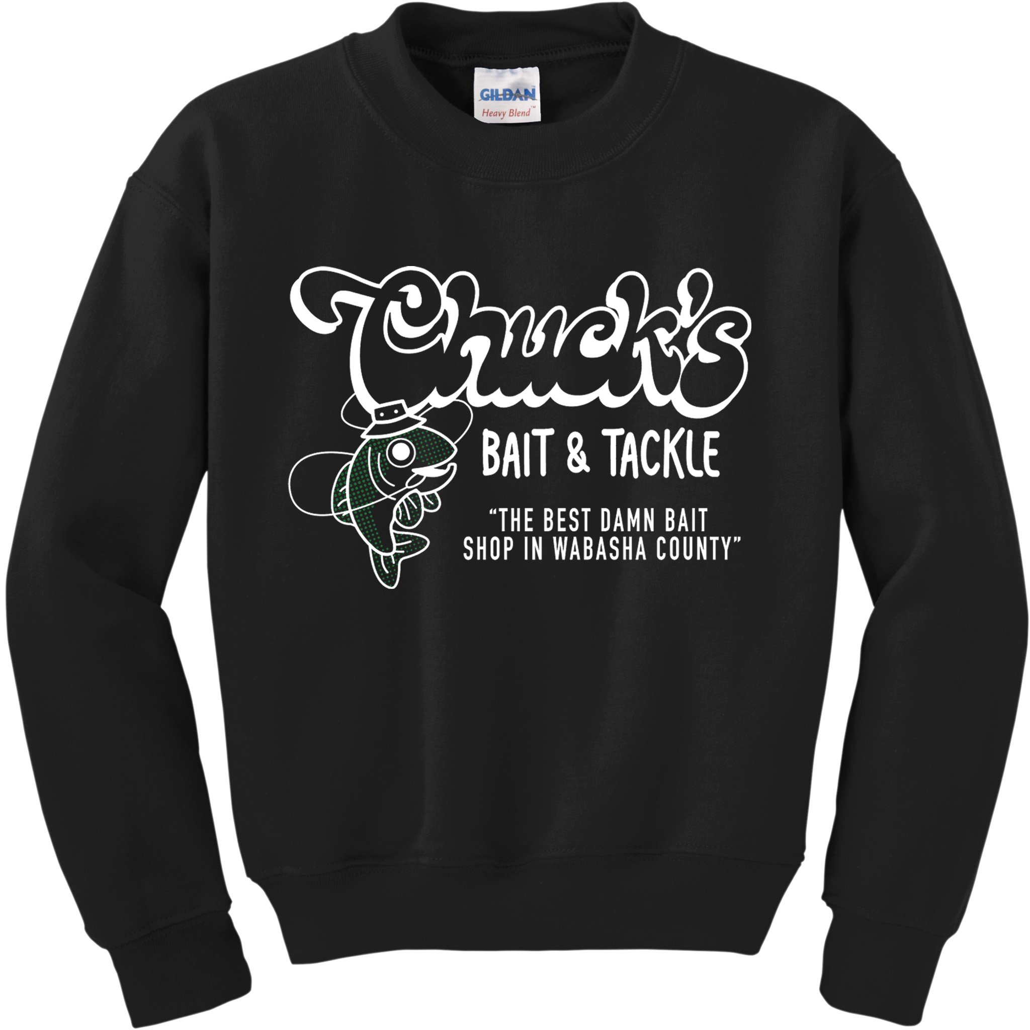 Chuck's Bait & Tackle The Best Damn Bait Shop In Wabsha Country Fishing Father's Day Kids Sweatshirt