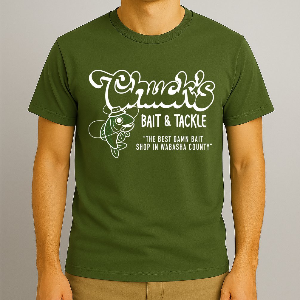 Chuck's Bait & Tackle The Best Damn Bait Shop In Wabsha Country Fishing Father's Day T-Shirt