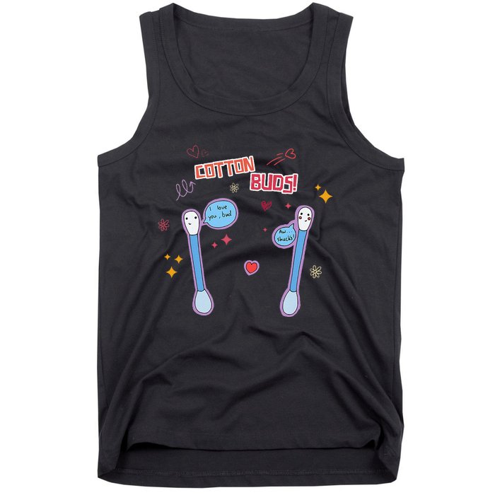 Cotton Buds! Trendy Saying Funny Quote Tank Top