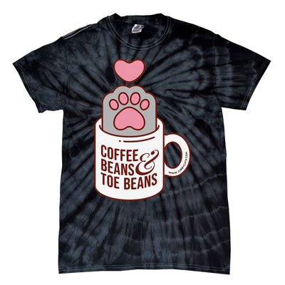 Coffee Beans & Toe Beans Funny Cute Cat Puns Toe Beans Tie-Dye T-Shirt