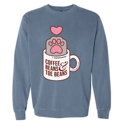 Coffee Beans & Toe Beans Funny Cute Cat Puns Toe Beans Garment-Dyed Sweatshirt