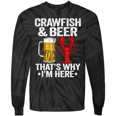 Crawfish & Beer That's Why I'm Here Crayfish Daddy Crawfish Tie-Dye Long Sleeve Shirt