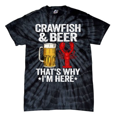 Crawfish & Beer That's Why I'm Here Crayfish Daddy Crawfish Tie-Dye T-Shirt