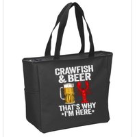 Crawfish & Beer That's Why I'm Here Crayfish Daddy Crawfish Zip Tote Bag