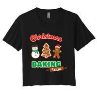 Christmas Baking Team Funny Xmas Cookies Matching Women's Crop Top Tee