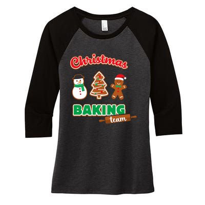 Christmas Baking Team Funny Xmas Cookies Matching Women's Tri-Blend 3/4-Sleeve Raglan Shirt