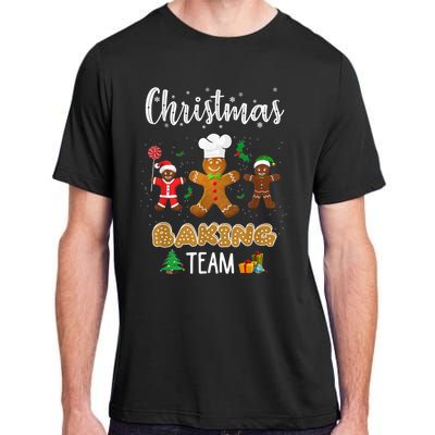 Christmas Baking Team Shirt Gingerbread Cookie Lovers Adult ChromaSoft Performance T-Shirt