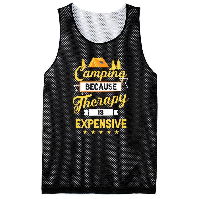 Camping Because Therapy Is Expensive Gift For Camper Mesh Reversible Basketball Jersey Tank