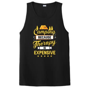 Camping Because Therapy Is Expensive Gift For Camper PosiCharge Competitor Tank