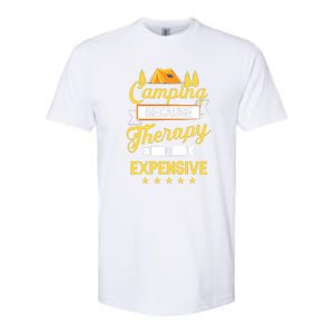 Camping Because Therapy Is Expensive Gift For Camper Softstyle CVC T-Shirt