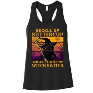 Cat Buckle Up Buttercup You Just Flipped My Witch Women's Racerback Tank