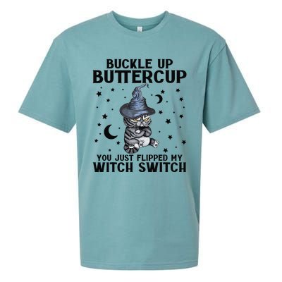 Cat Buckle Up Buttercup You Just Flipped My Witch Switch Sueded Cloud Jersey T-Shirt