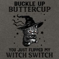 Cat Buckle Up Buttercup You Just Flipped My Witch Switch Cotton Canvas Backpack