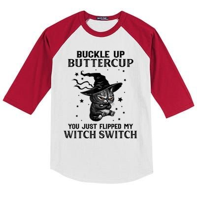 Cat Buckle Up Buttercup You Just Flipped My Witch Switch Kids Colorblock Raglan Jersey