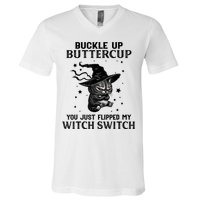 Cat Buckle Up Buttercup You Just Flipped My Witch Switch V-Neck T-Shirt