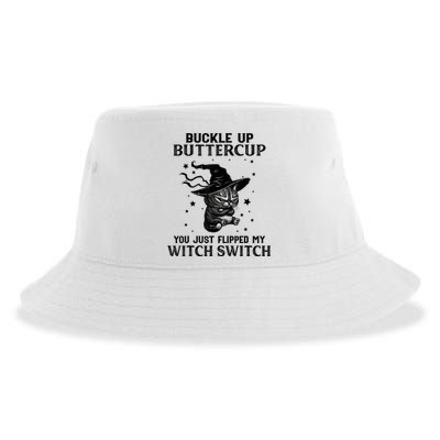 Cat Buckle Up Buttercup You Just Flipped My Witch Switch Sustainable Bucket Hat