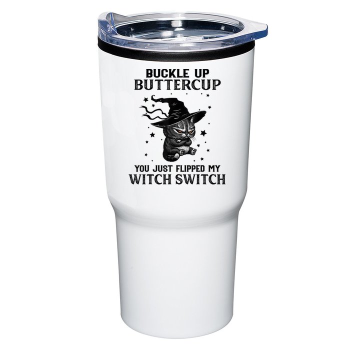 Cat Buckle Up Buttercup You Just Flipped My Witch Switch Tumbler