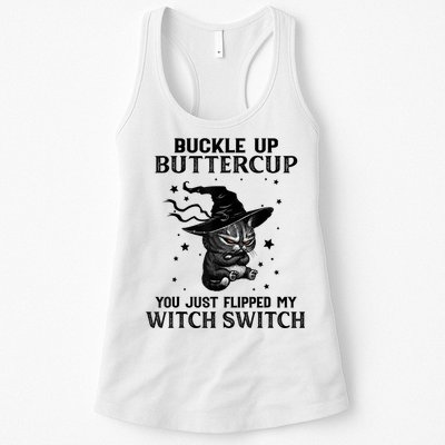 Cat Buckle Up Buttercup You Just Flipped My Witch Switch Womens Tank Top