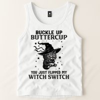 Cat Buckle Up Buttercup You Just Flipped My Witch Switch Tank Top