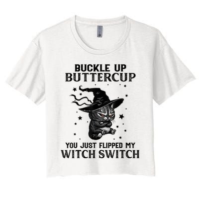 Cat Buckle Up Buttercup You Just Flipped My Witch Switch Crop Top