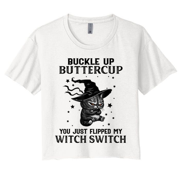 Cat Buckle Up Buttercup You Just Flipped My Witch Switch Crop Top