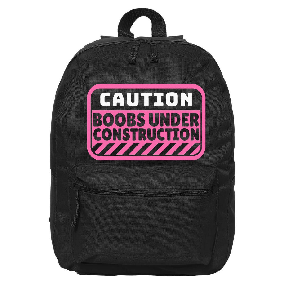 Caution Boobs Under Construction Cancer 16 in Basic Backpack