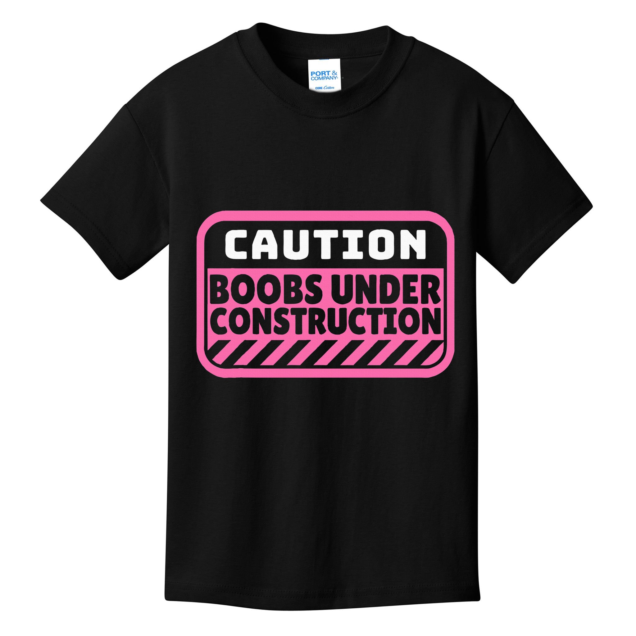 Caution Boobs Under Construction Cancer Kids T-Shirt