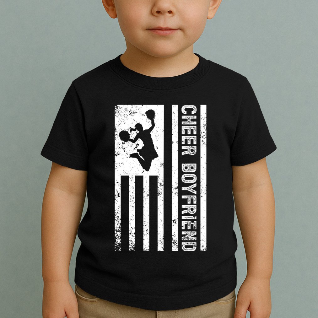 Cheer Boyfriend Us Flag Boyfriend Of A Cheerleader Boyfriend Gift Toddler T-Shirt