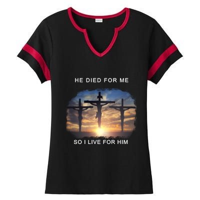 Christian Bible Verse Jesus Died For Me Ladies Halftime Notch Neck Tee