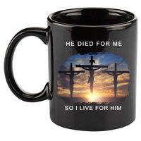 Christian Bible Verse Jesus Died For Me 11oz C Handle Ceramic Mug