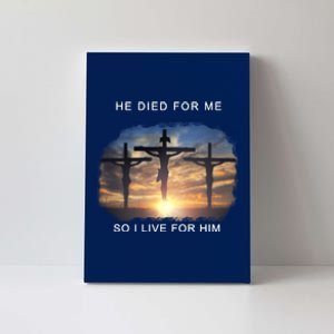 Christian Bible Verse Jesus Died For Me Canvas